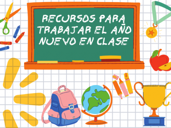 Recursos para trabajar el año nuevo en clase - Costa de Valencia, escuela de español