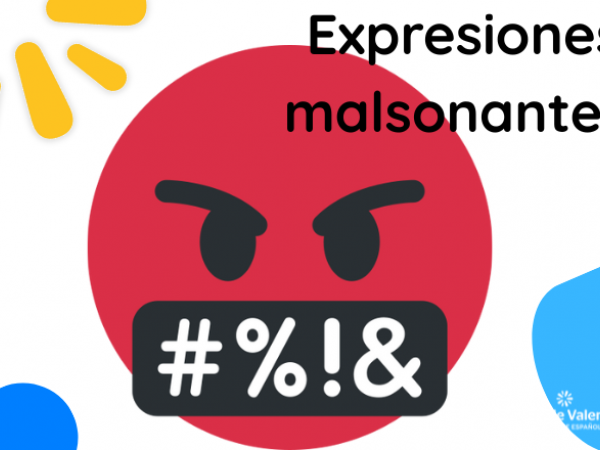 ¿Deben enseñarse expresiones malsonantes?