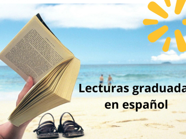Lecturas graduadas en español